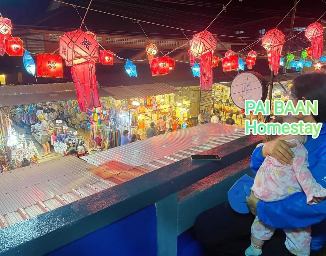 Pai Baan Homestay ปายบ้าน โฮมสเตย์ ถนนคนเดินปาย Exteriör bild